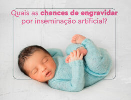 quais-as-chances-de-engravidar-por-inseminacao-artificial-dra-daianni0-stadtler-fiv-sinop-mt