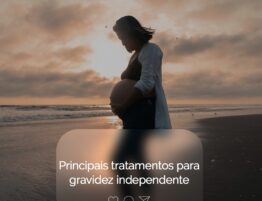 principais-tratamentos-para-gravidez-independente-dra-daianni-stadtler-fiv-fertilizacao